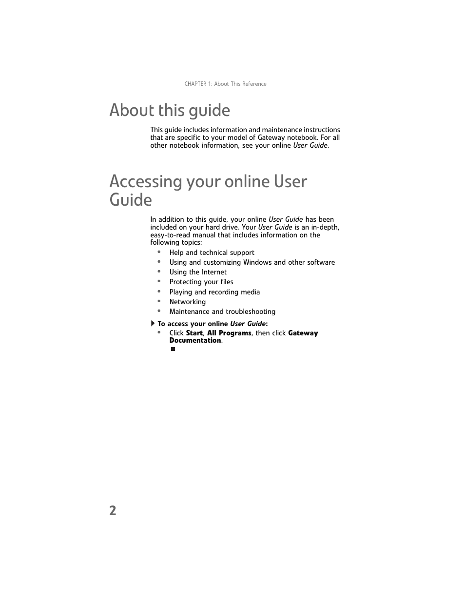 About this guide, Accessing your online user guide, About this guide accessing your online user guide | Gateway Laptop User Manual | Page 10 / 152