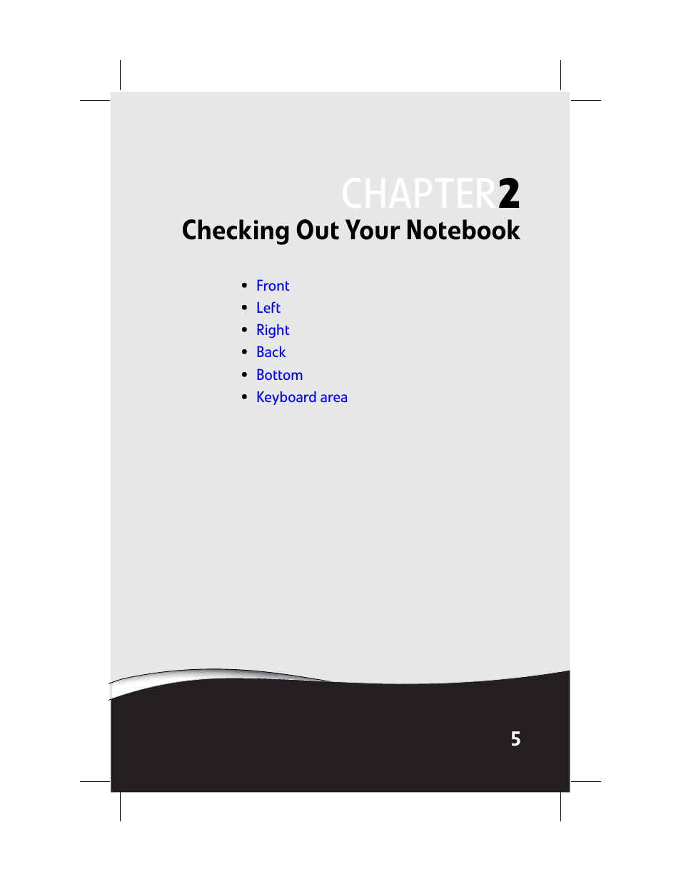 Checking out your notebook, Chapter 2: checking out your notebook, Chapter 2 | Gateway Laptop User Manual | Page 13 / 152