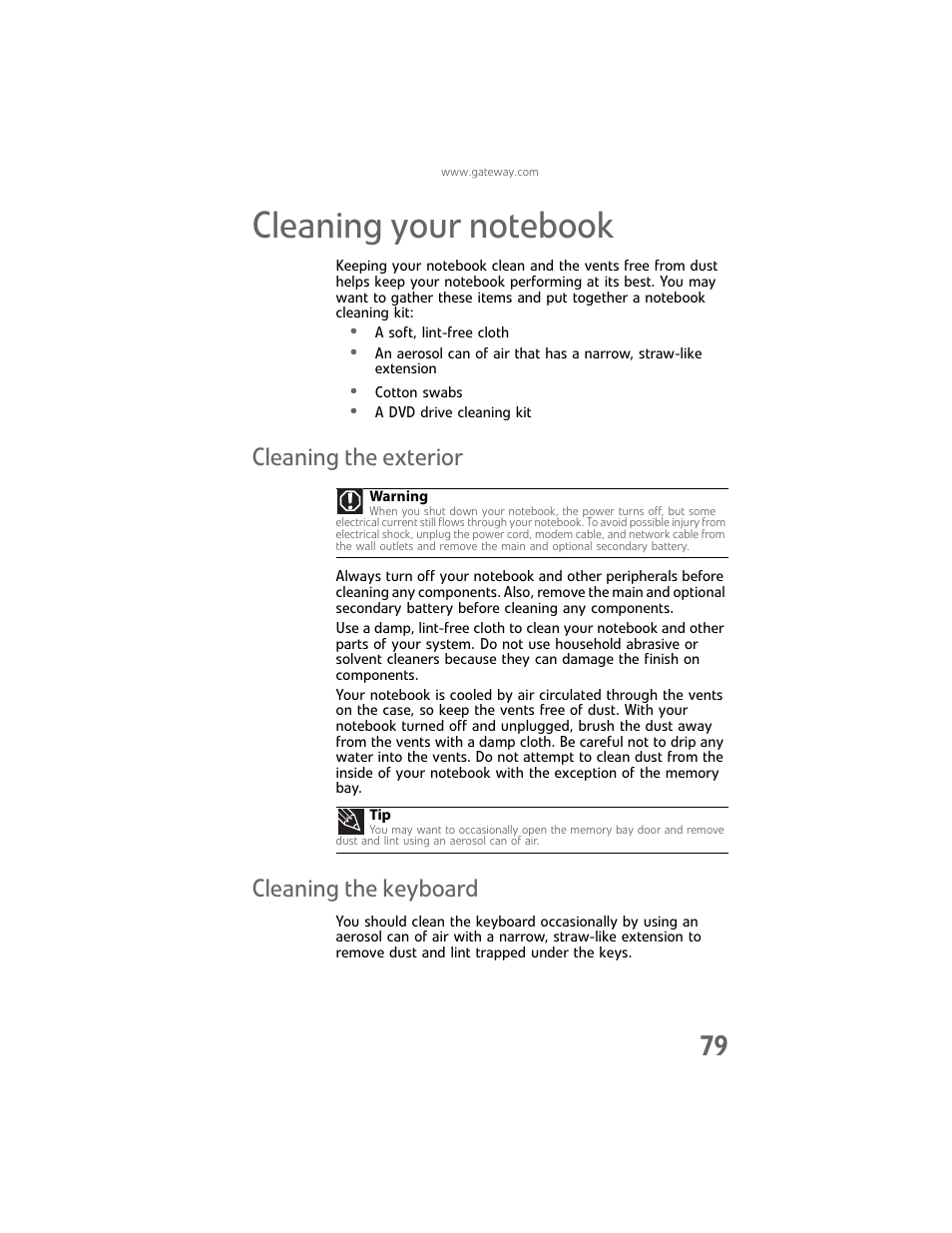 Cleaning your notebook, Cleaning the exterior, Cleaning the keyboard | Cleaning the exterior cleaning the keyboard | Gateway Laptop User Manual | Page 87 / 152