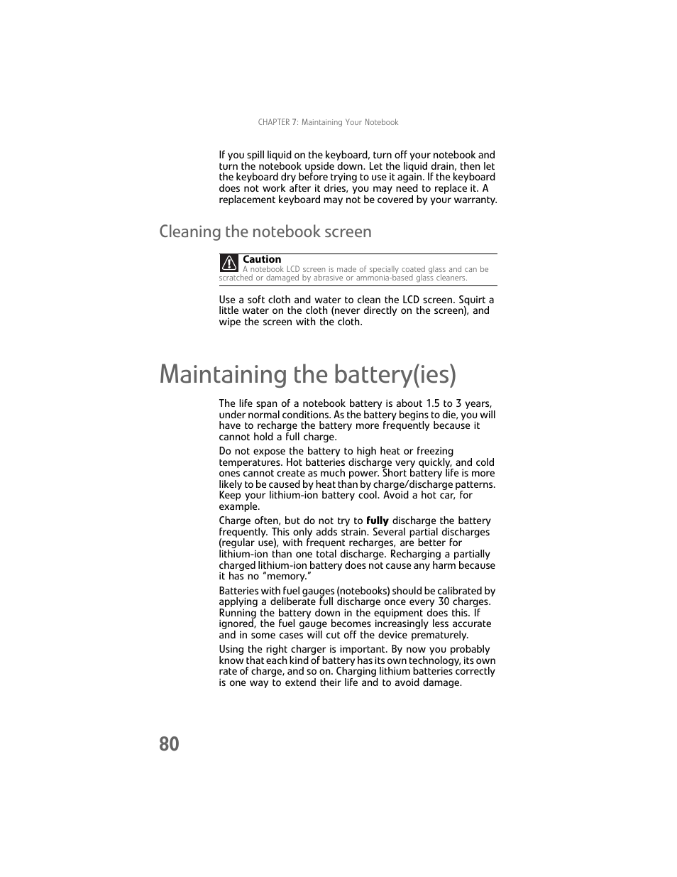 Cleaning the notebook screen, Maintaining the battery(ies) | Gateway Laptop User Manual | Page 88 / 152
