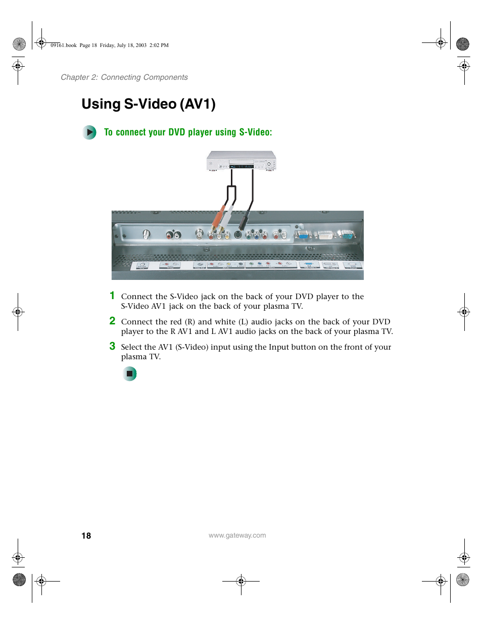 Using s-video (av1), To connect your dvd player using s-video | Gateway GTW-P46M103 User Manual | Page 22 / 58