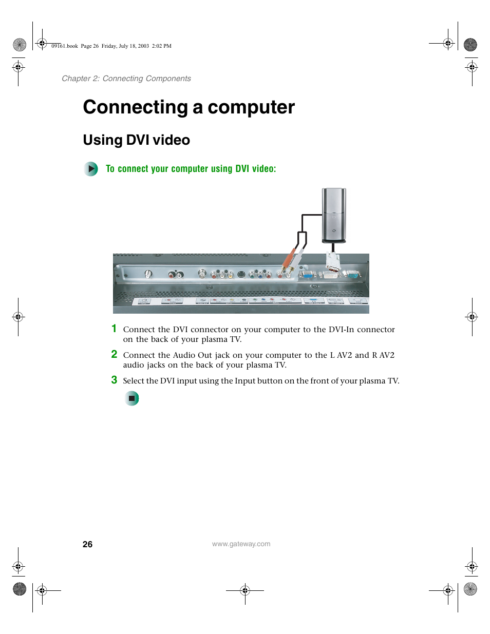 Connecting a computer, Using dvi video, To connect your computer using dvi video | Gateway GTW-P46M103 User Manual | Page 30 / 58