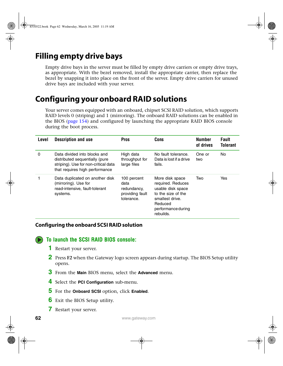 Filling empty drive bays, Configuring your onboard raid solutions, Configuring the onboard scsi raid solution | Gateway 9415 User Manual | Page 67 / 188