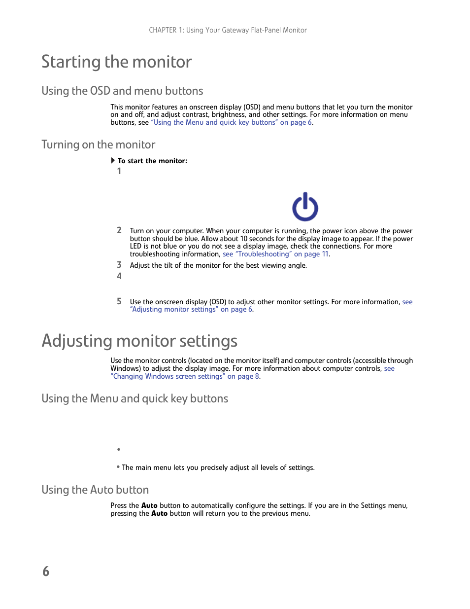 Starting the monitor, Using the osd and menu buttons, Turning on the monitor | To start the monitor, Adjusting monitor settings, Using the menu and quick key buttons, Using the auto button | Gateway HD2202 User Manual | Page 10 / 26