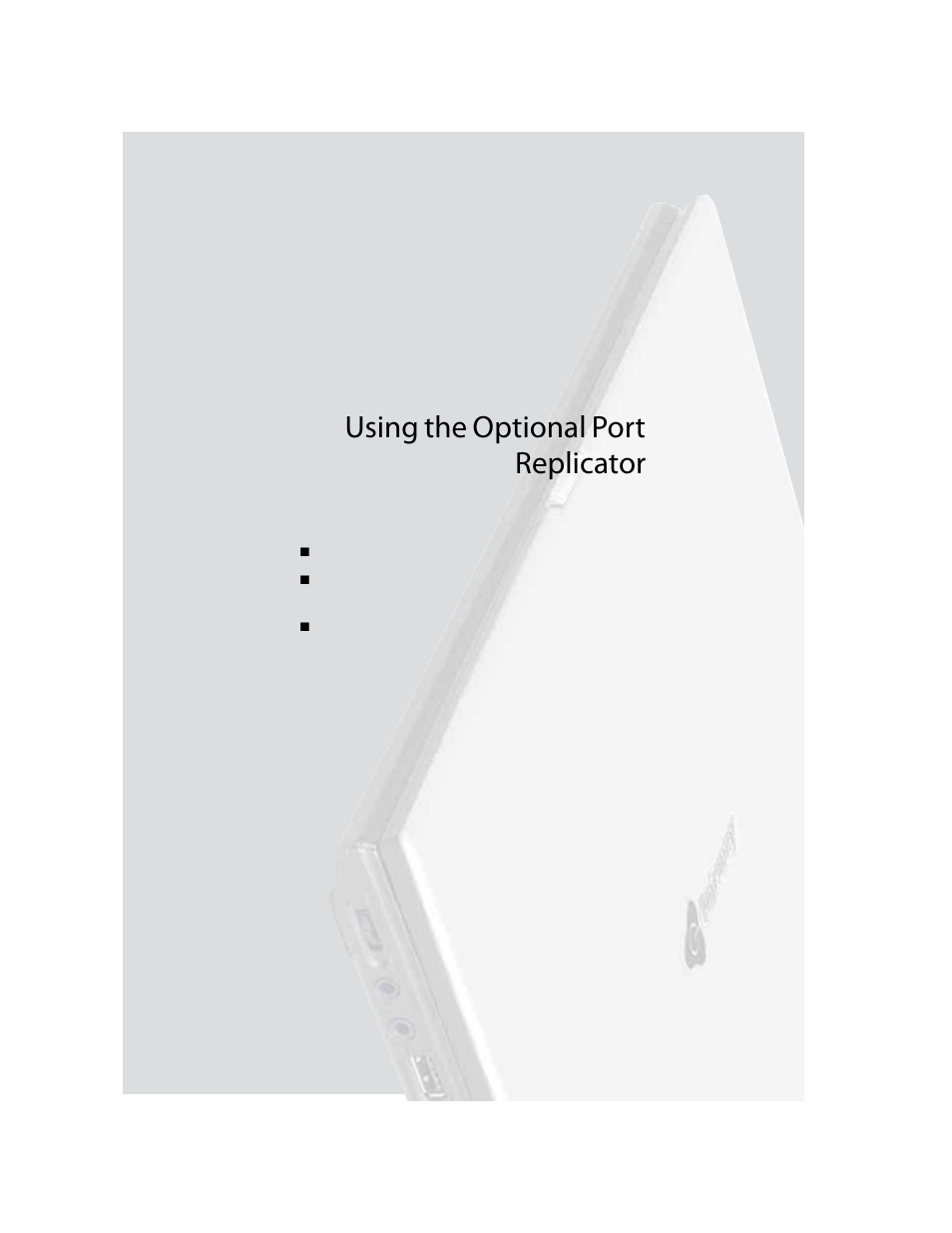 Using the optional port replicator, Using the optional port, Chapter 7 | Gateway M460 User Manual | Page 87 / 154