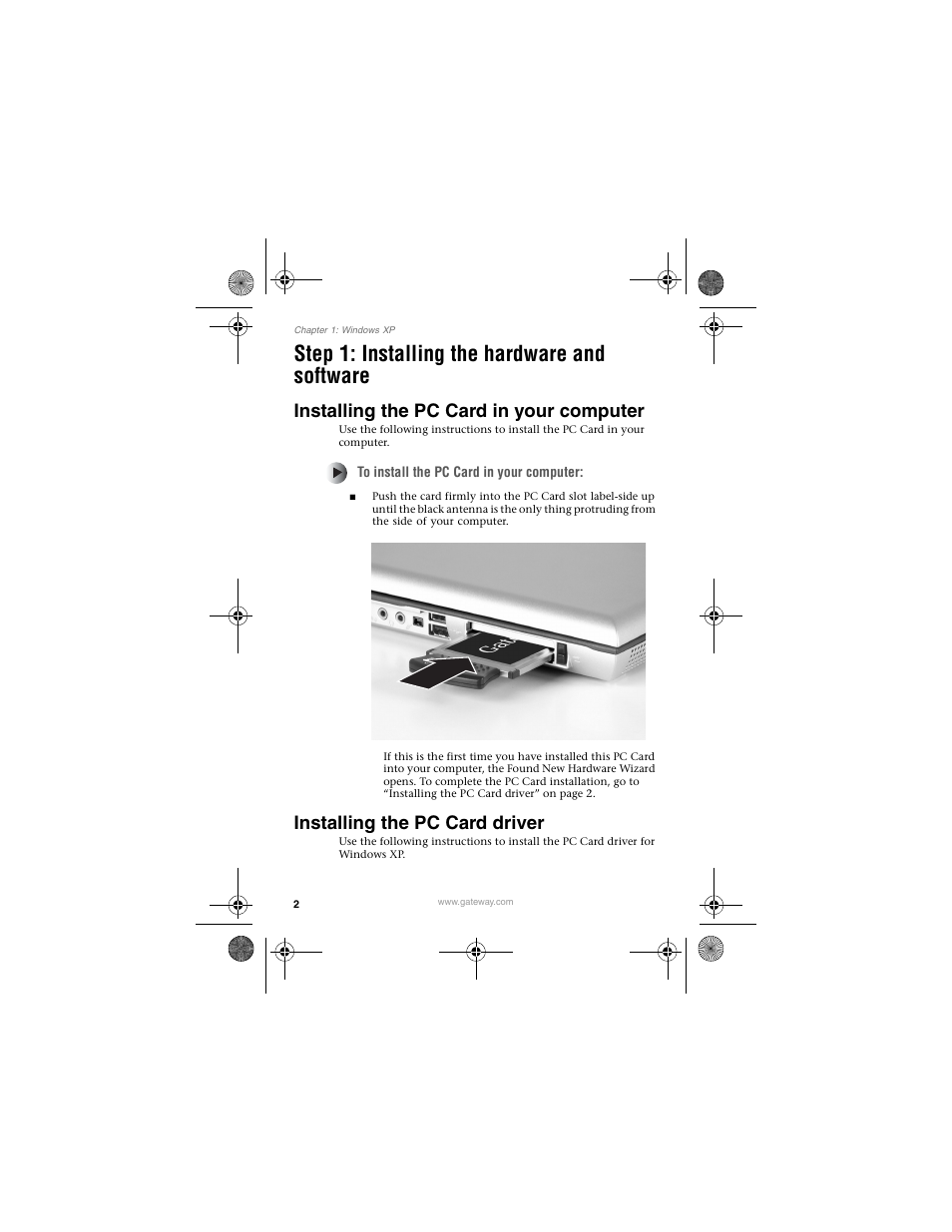 Step 1: installing the hardware and software, Installing the pccard in your computer, Installing the pccard driver | Installing the pc card in your computer, Installing the pc card driver | Gateway LWGC-220 User Manual | Page 6 / 48