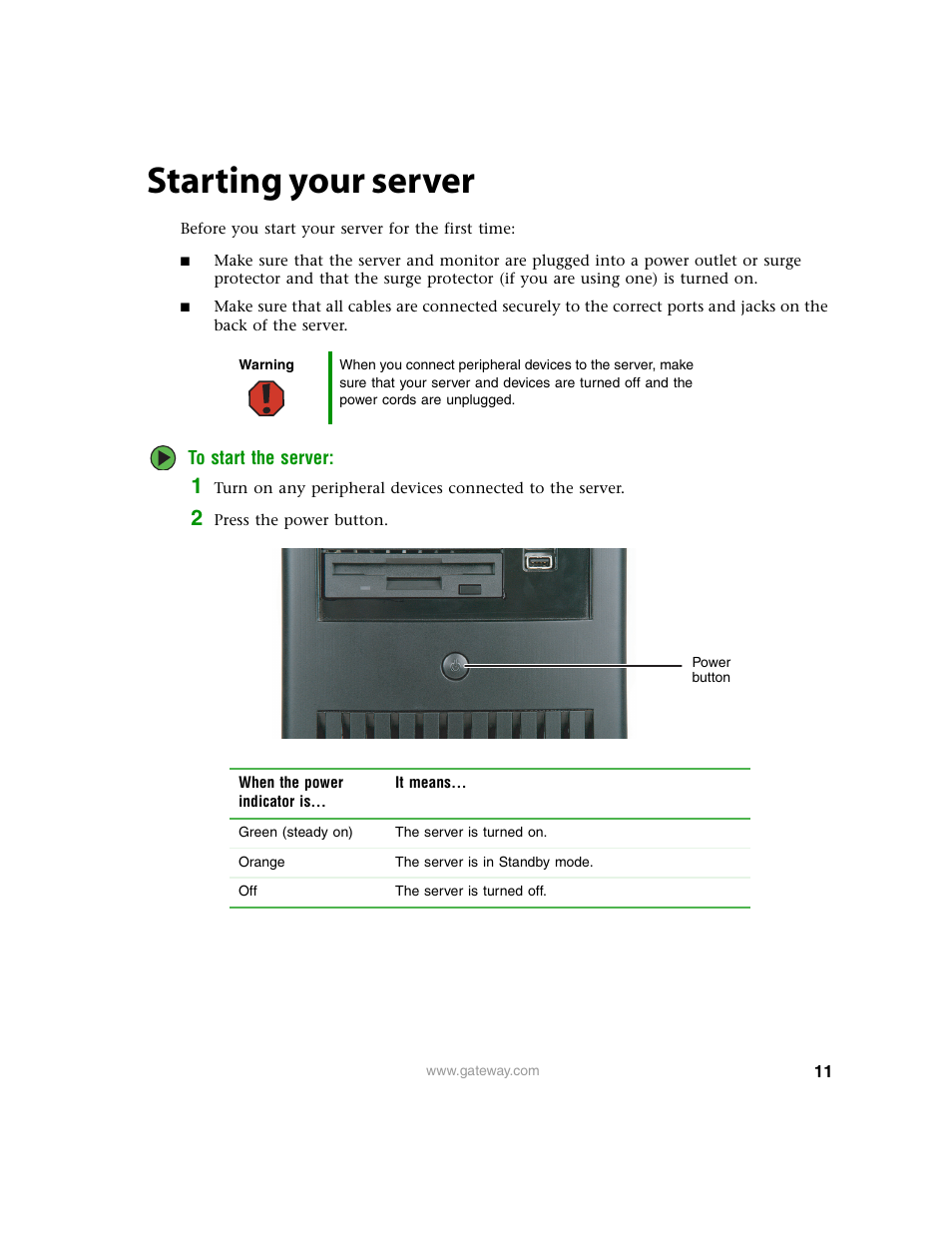 Starting your server | Gateway 9210 User Manual | Page 16 / 106