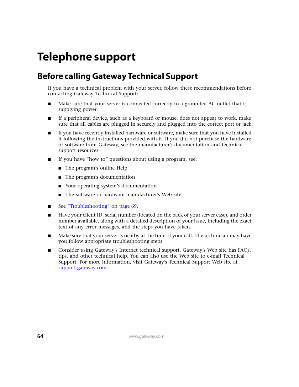 Telephone support, Before calling gateway technical support, Telephone | Telephone support” on | Gateway 9210 User Manual | Page 69 / 106