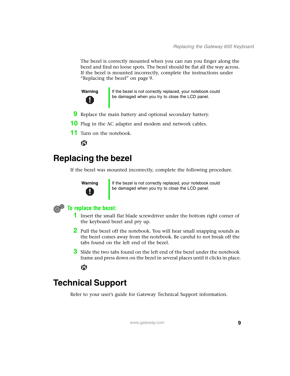 Replacing the bezel, Technical support | Gateway 600 User Manual | Page 9 / 10