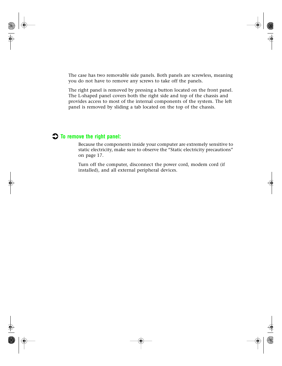 Opening the case, Removing the side panels | Gateway E3400 User Manual | Page 26 / 126