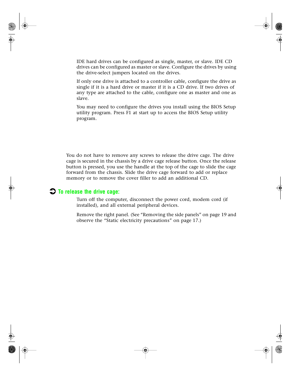 The drive cage, Releasing the drive cage | Gateway E3400 User Manual | Page 33 / 126