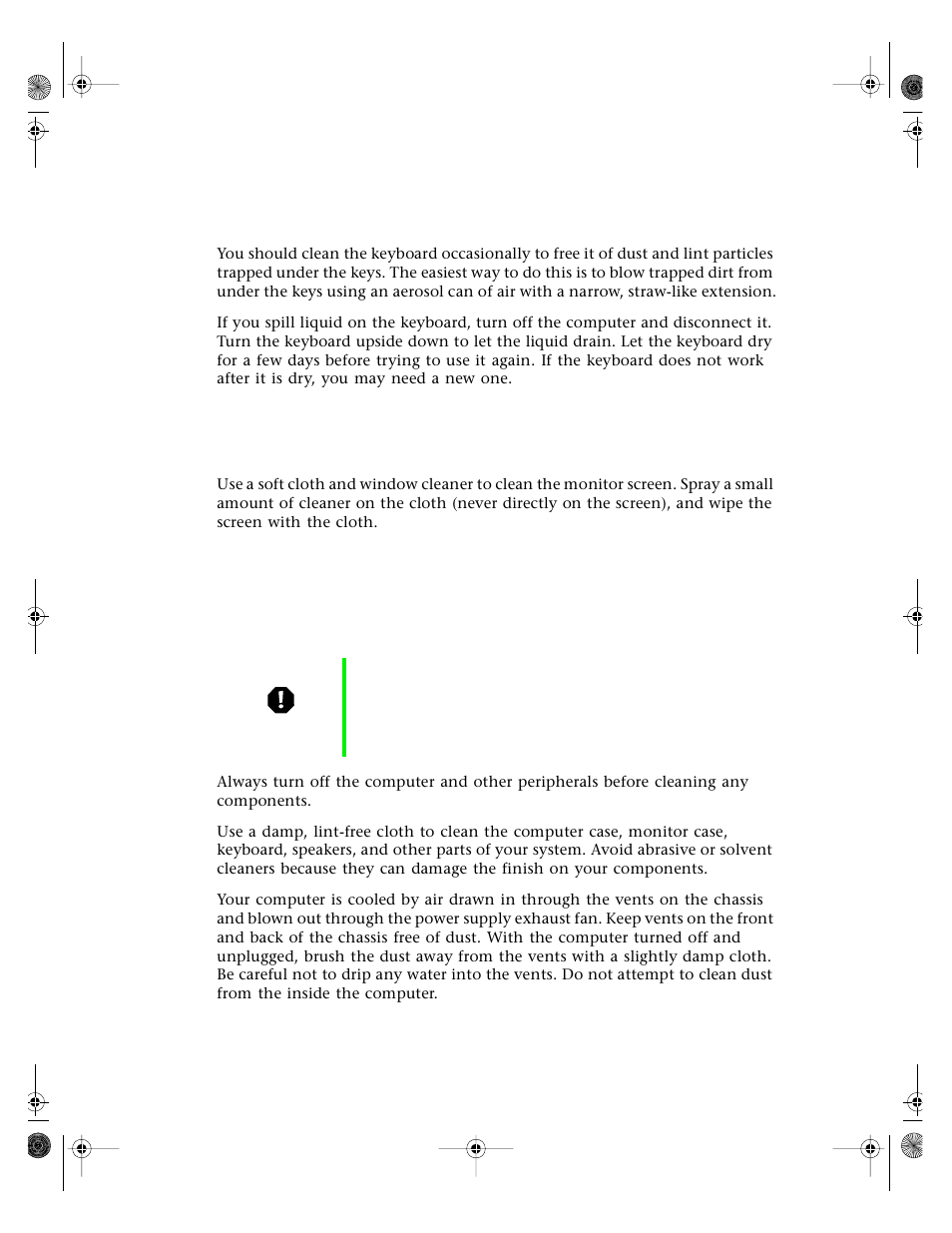 Cleaning the keyboard, Cleaning the monitor screen, Cleaning the computer and monitor cases | Gateway E3400 User Manual | Page 87 / 126