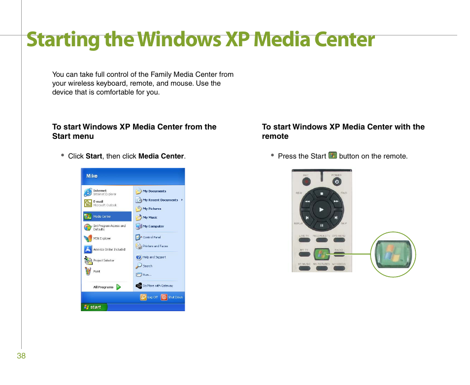 Starting the windows xp media center | Gateway 901 Series User Manual | Page 44 / 116