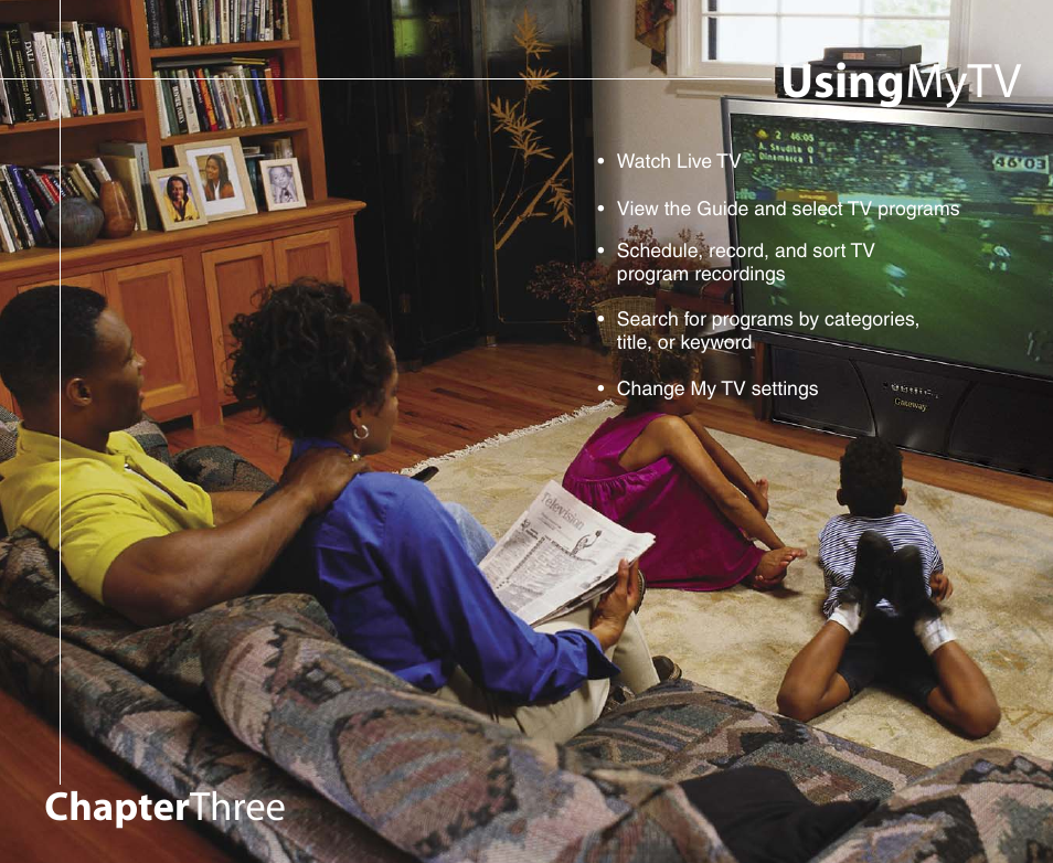 Using mytv, Chapter three | Gateway 901 Series User Manual | Page 47 / 116