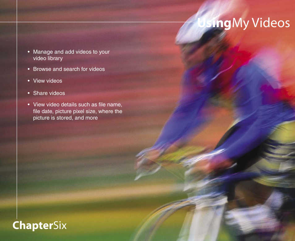 Using my videos, Chapter six | Gateway 901 Series User Manual | Page 73 / 116