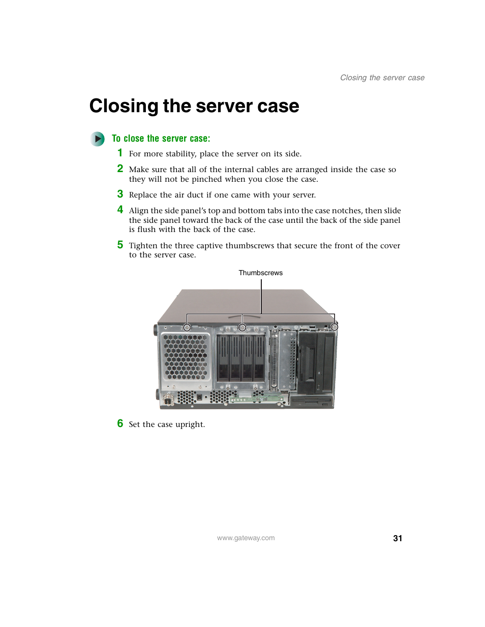 Closing the server case | Gateway 960 User Manual | Page 36 / 130
