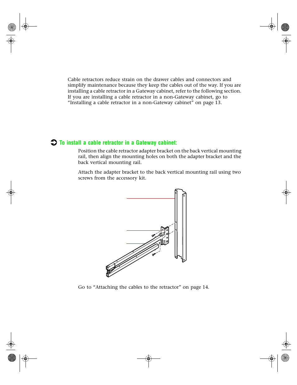 Installing the cable retractor, Installing a cable retractor in a gateway cabinet | Gateway 7250R User Manual | Page 17 / 26