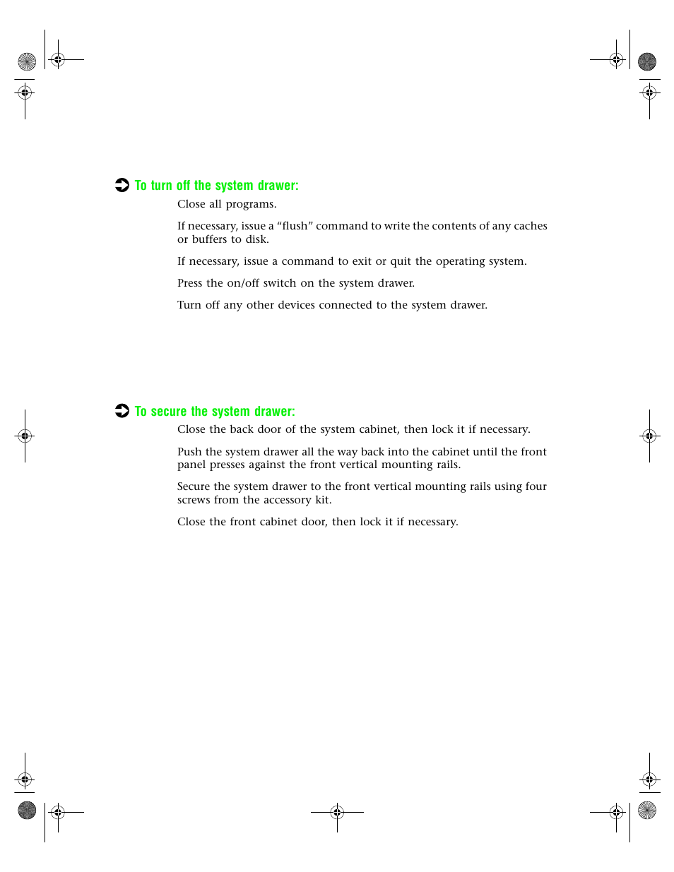 Turning off the system drawer, 1 close all programs, 4 press the on/off switch on the system drawer | Securing the system drawer in the cabinet | Gateway 7250R User Manual | Page 25 / 26