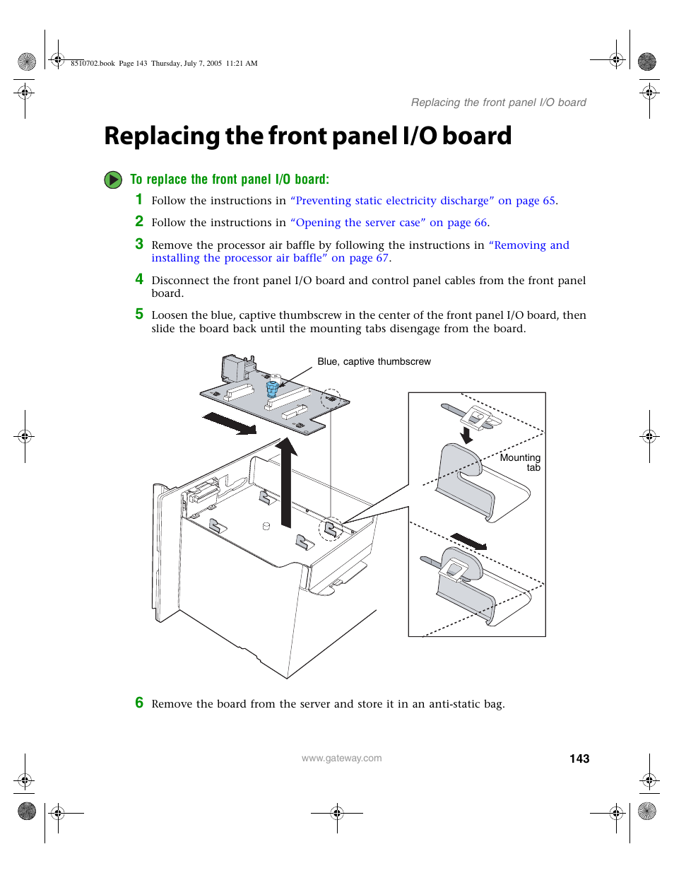 Replacing the front panel i/o board | Gateway 9715 User Manual | Page 148 / 278