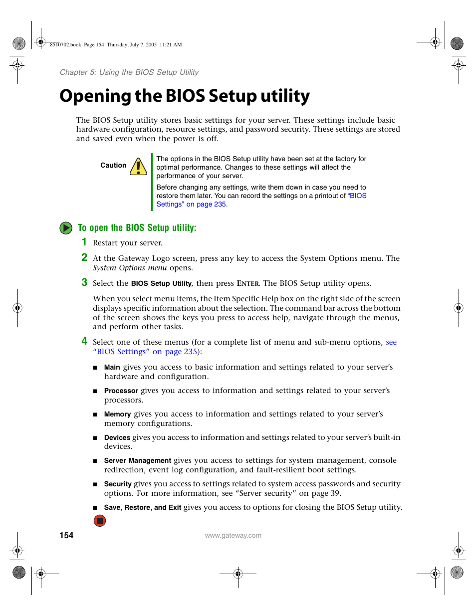 Opening the bios setup utility | Gateway 9715 User Manual | Page 159 / 278