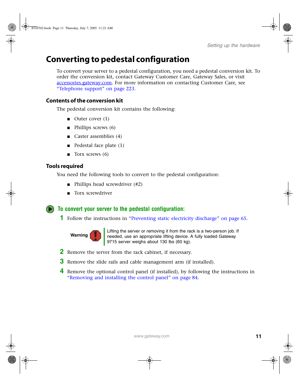 Converting to pedestal configuration, Contents of the conversion kit, Tools required | Gateway 9715 User Manual | Page 16 / 278