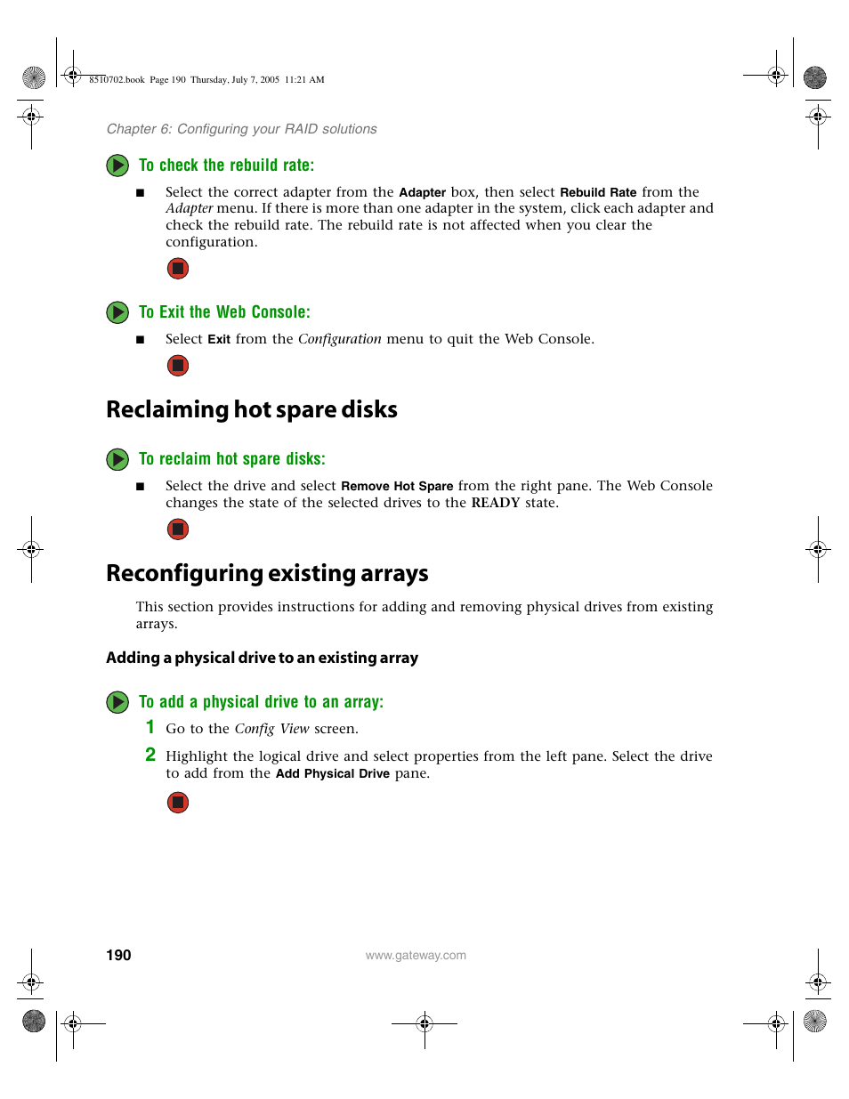 Reclaiming hot spare disks, Reconfiguring existing arrays, Adding a physical drive to an existing array | Gateway 9715 User Manual | Page 195 / 278