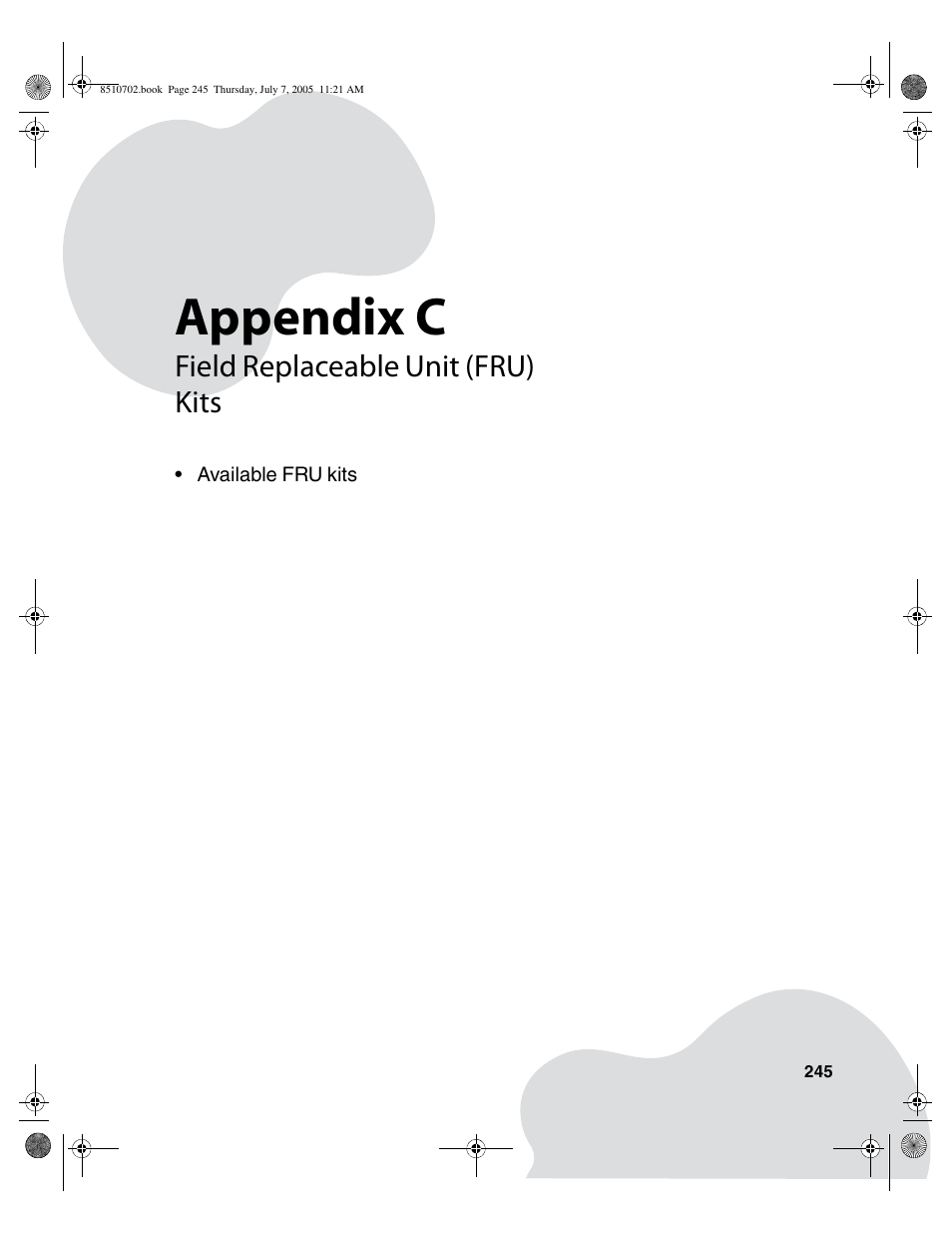 Field replaceable unit (fru) kits, Appendix c | Gateway 9715 User Manual | Page 250 / 278