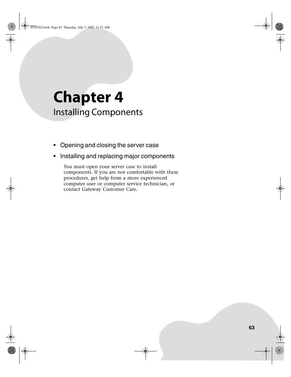 Installing components, Chapter 4 | Gateway 9715 User Manual | Page 68 / 278