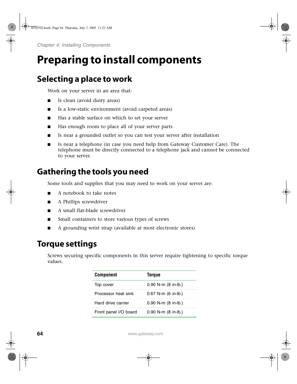 Preparing to install components, Selecting a place to work, Gathering the tools you need | Torque settings | Gateway 9715 User Manual | Page 69 / 278