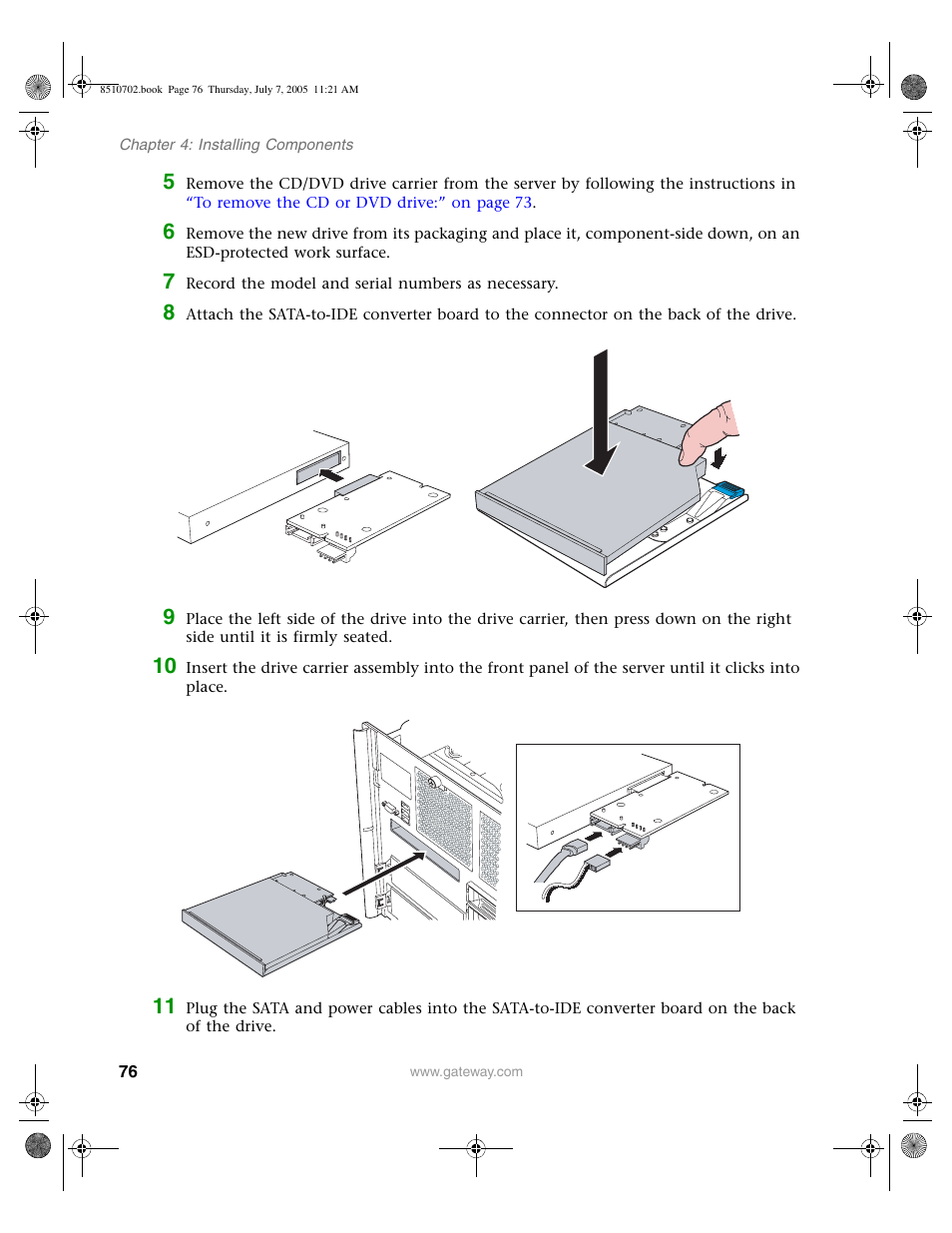 Step 6 | Gateway 9715 User Manual | Page 81 / 278