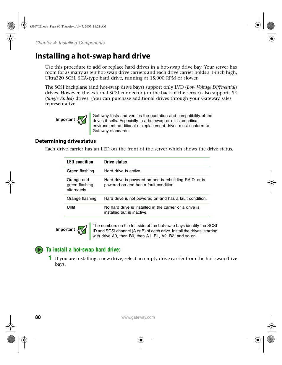 Installing a hot-swap hard drive, Determining drive status | Gateway 9715 User Manual | Page 85 / 278