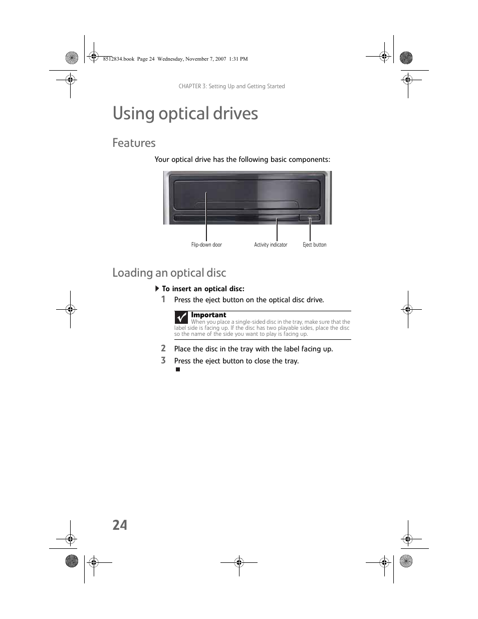 Using optical drives, Features, Loading an optical disc | To insert an optical disc, Features loading an optical disc | Gateway FX User Manual | Page 30 / 140