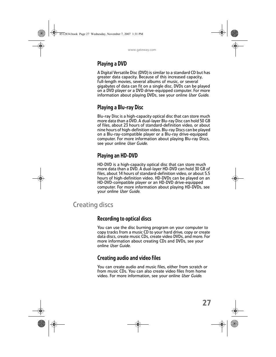 Playing a dvd, Playing a blu-ray disc, Playing an hd-dvd | Creating discs, Recording to optical discs, Creating audio and video files | Gateway FX User Manual | Page 33 / 140
