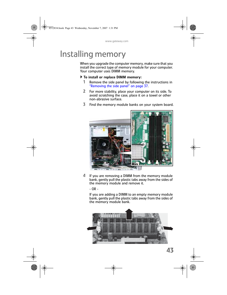 Installing memory, To install or replace dimm memory | Gateway FX User Manual | Page 49 / 140