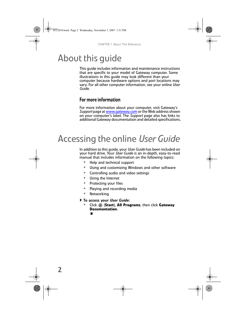 About this guide, For more information, Accessing the online user guide | To access your user guide, About this guide accessing the online user guide | Gateway FX User Manual | Page 8 / 140