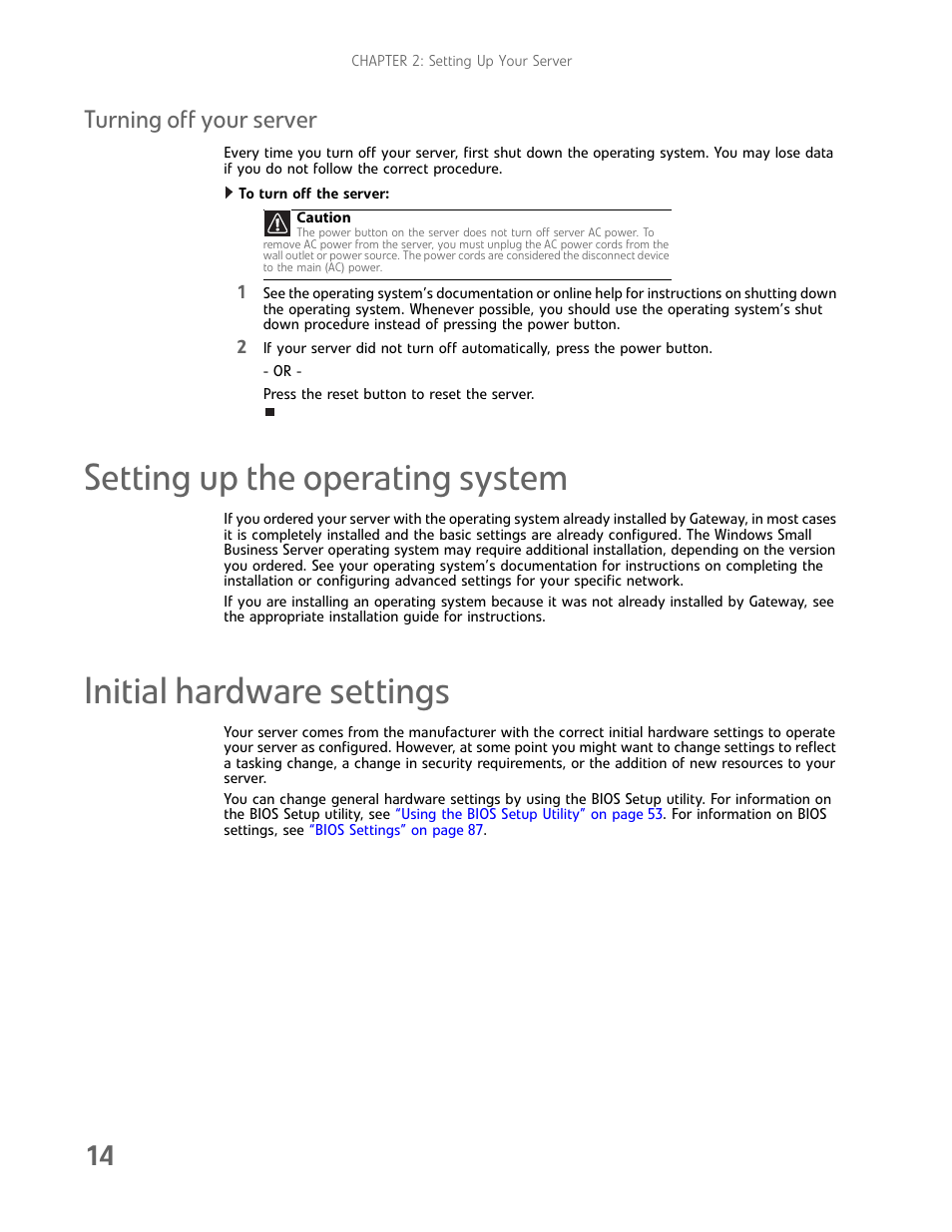 Turning off your server, Setting up the operating system, Initial hardware settings | Gateway E-9722R User Manual | Page 20 / 112