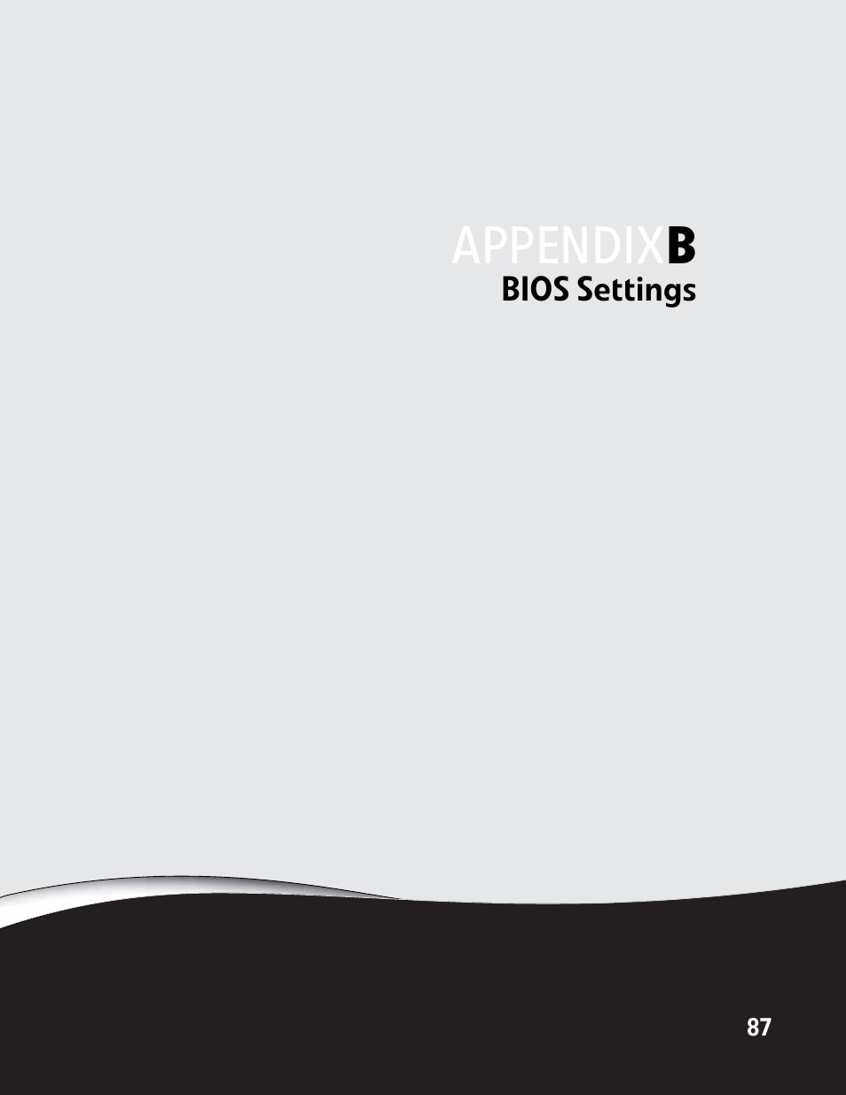 Bios settings, Appendix b: bios settings, In this | Bios settings” on, Appendix | Gateway E-9722R User Manual | Page 93 / 112