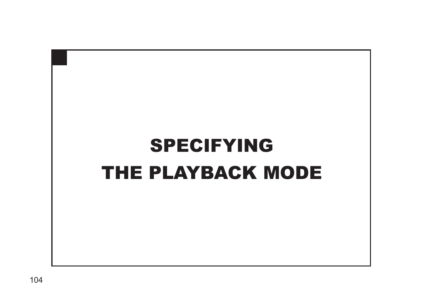 Specifying the playback mode | Gateway DC-M50 User Manual | Page 104 / 174