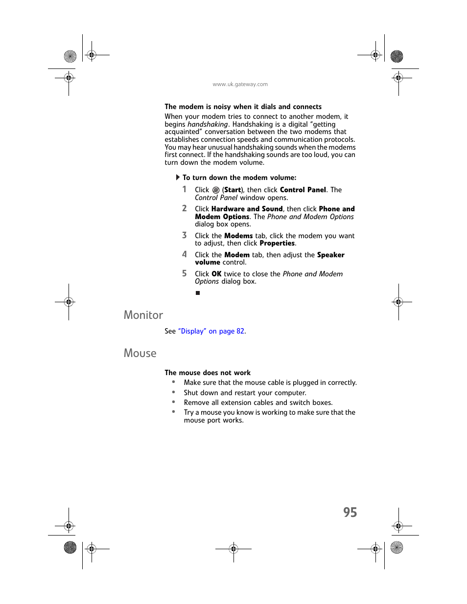 The modem is noisy when it dials and connects, To turn down the modem volume, Monitor | Mouse, The mouse does not work, Monitor mouse | Gateway GT5062b User Manual | Page 101 / 142