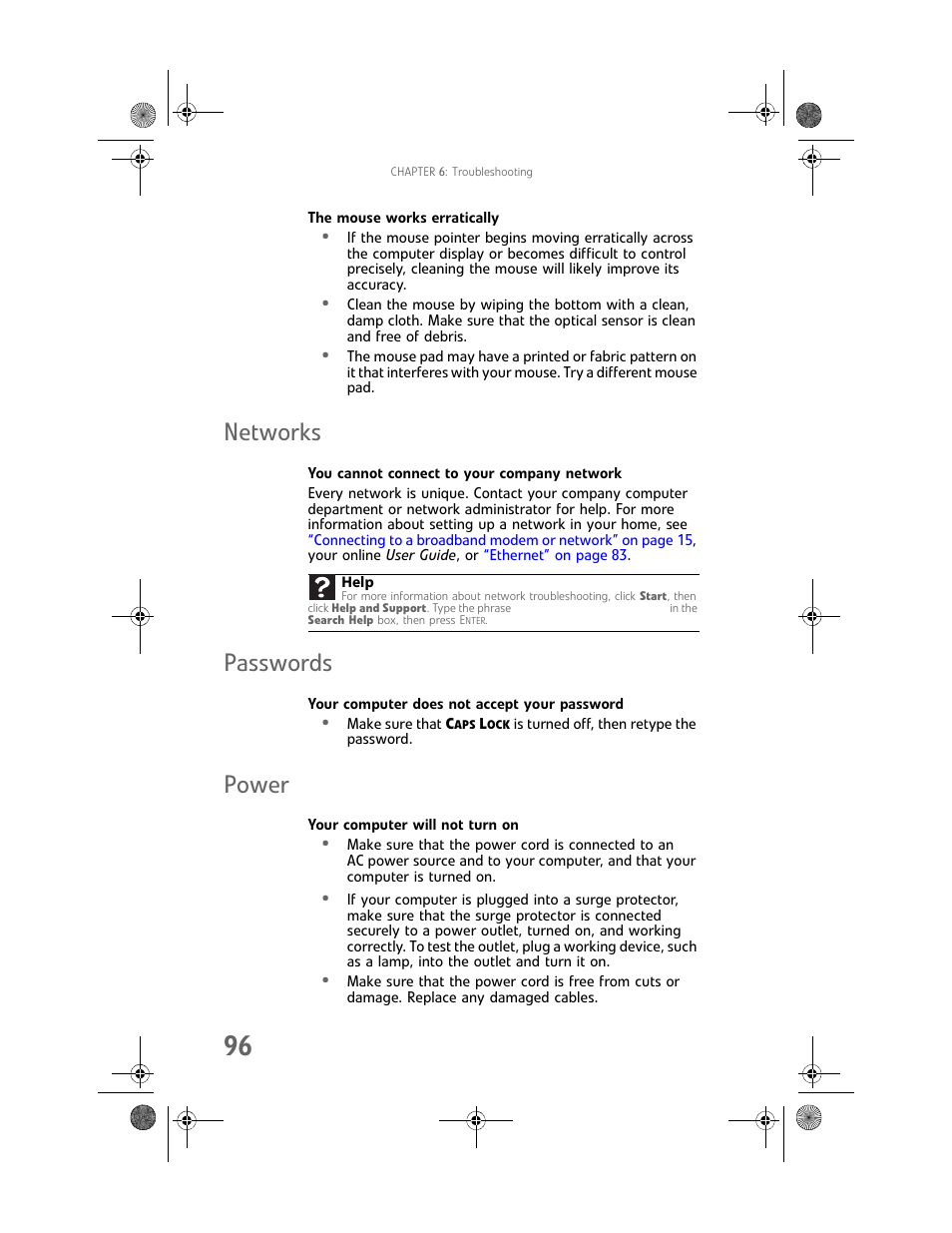 The mouse works erratically, Networks, You cannot connect to your company network | Passwords, Your computer does not accept your password, Power, Your computer will not turn on, Passwords power | Gateway GT5062b User Manual | Page 102 / 142