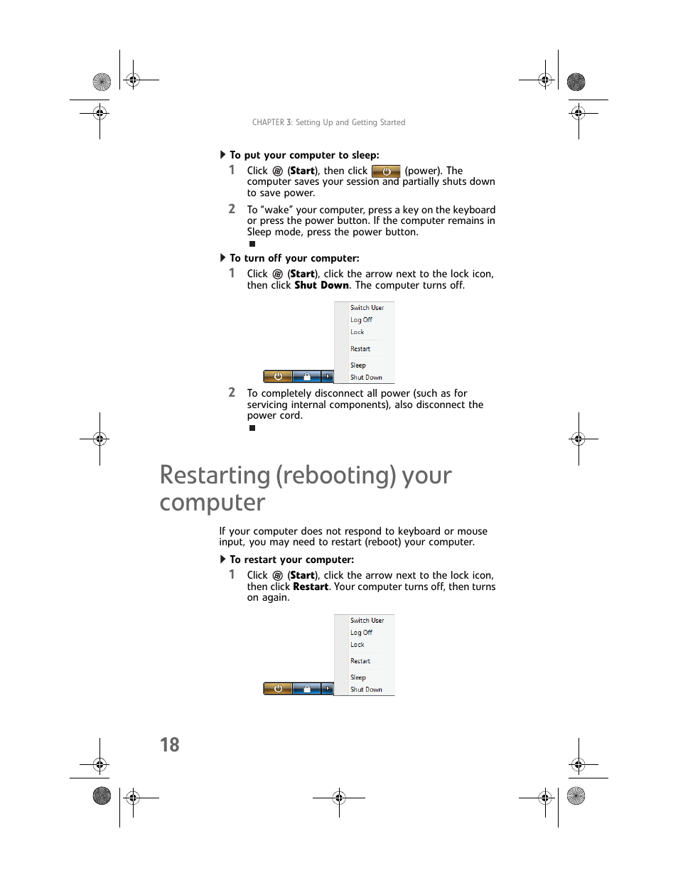 To put your computer to sleep, To turn off your computer, Restarting (rebooting) your computer | To restart your computer | Gateway GT5062b User Manual | Page 24 / 142