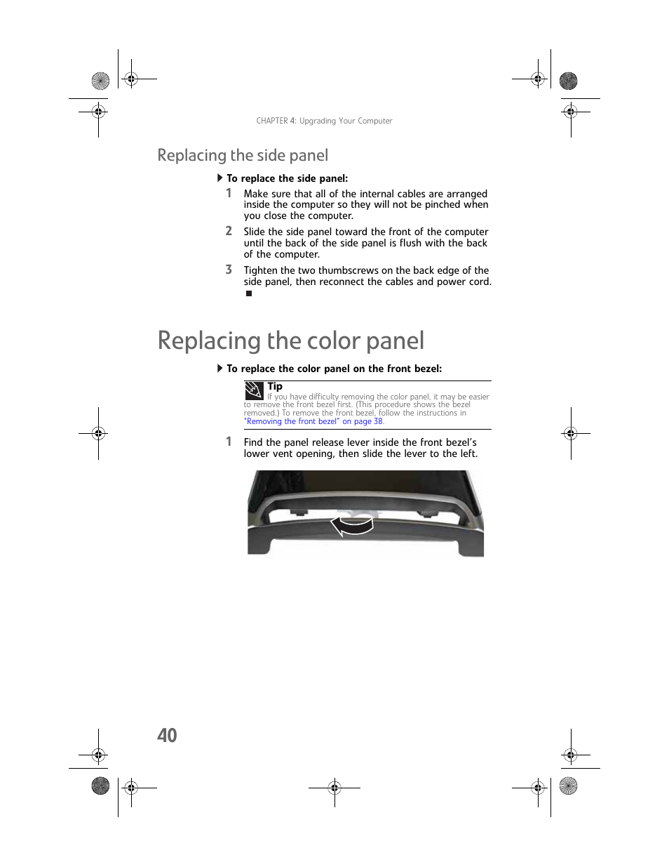 Replacing the side panel, To replace the side panel, Replacing the color panel | To replace the color panel on the front bezel | Gateway GT5062b User Manual | Page 46 / 142