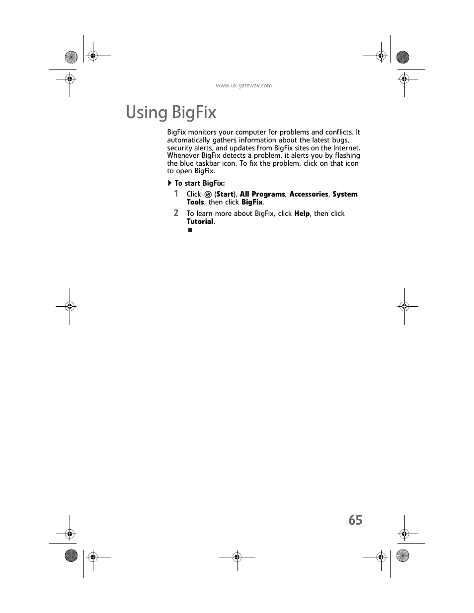 Using bigfix, To start bigfix | Gateway GT5062b User Manual | Page 71 / 142