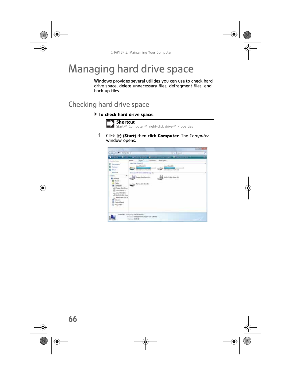 Managing hard drive space, Checking hard drive space, To check hard drive space | Gateway GT5062b User Manual | Page 72 / 142