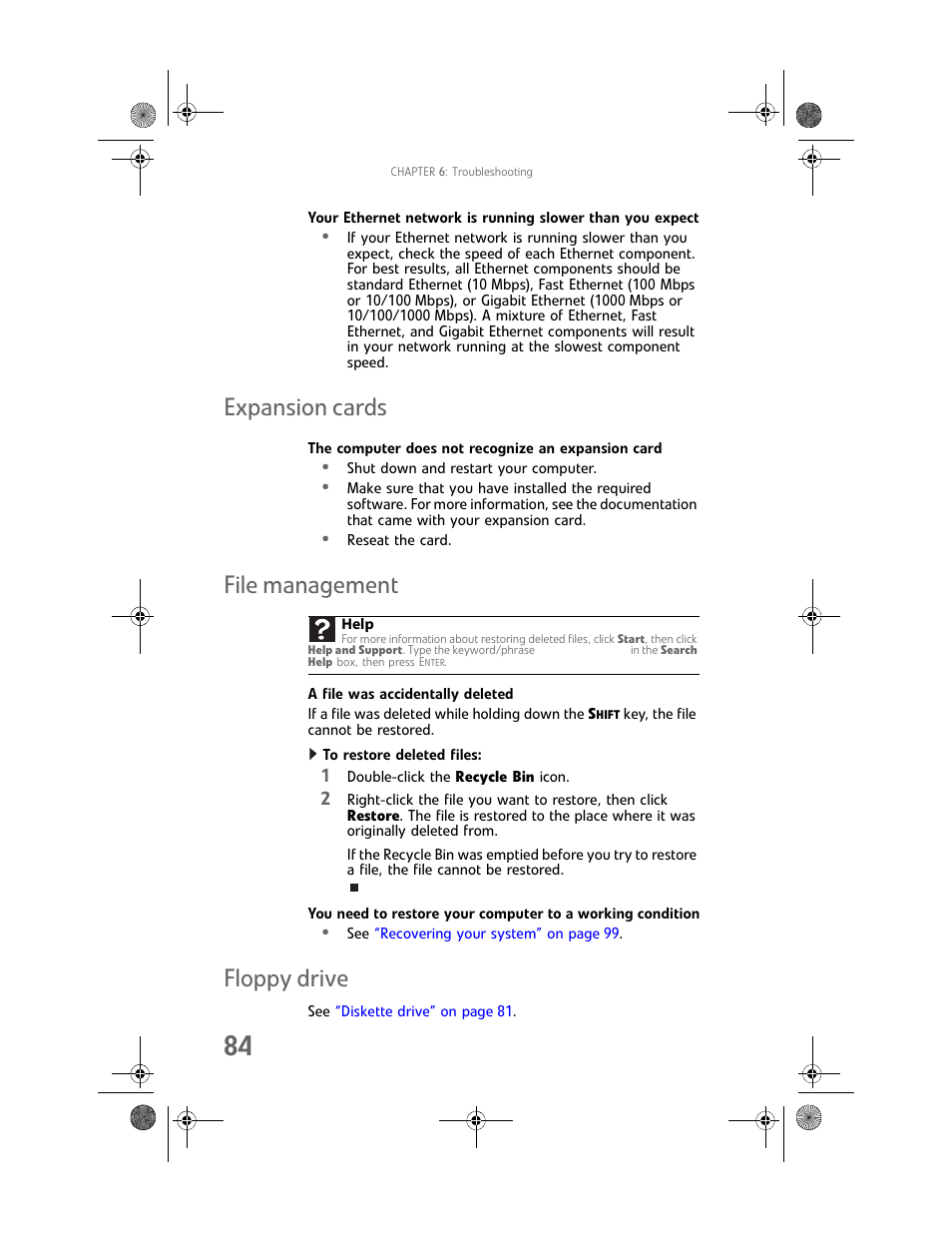 Expansion cards, The computer does not recognize an expansion card, File management | A file was accidentally deleted, To restore deleted files, Floppy drive, Expansion cards file management floppy drive | Gateway GT5062b User Manual | Page 90 / 142