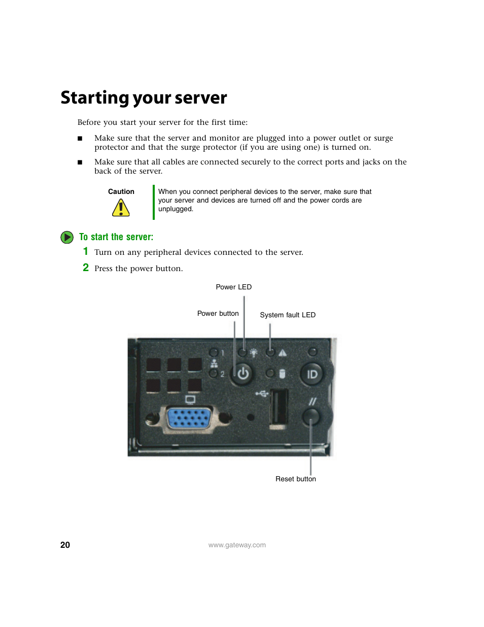 Starting your server | Gateway 9315 User Manual | Page 25 / 168