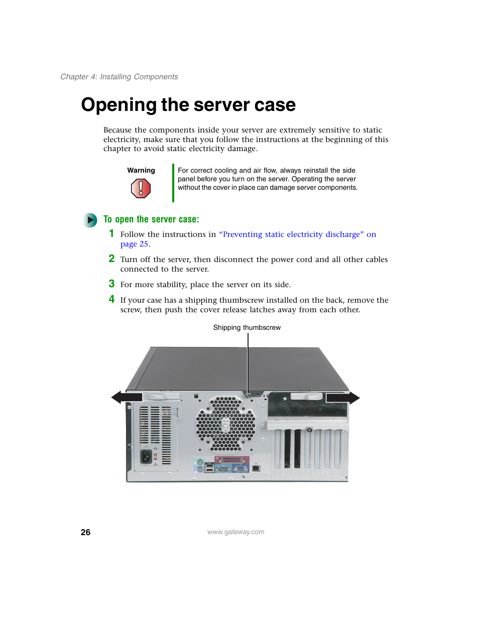 Opening the server case, To open the server case | Gateway 920 User Manual | Page 31 / 122