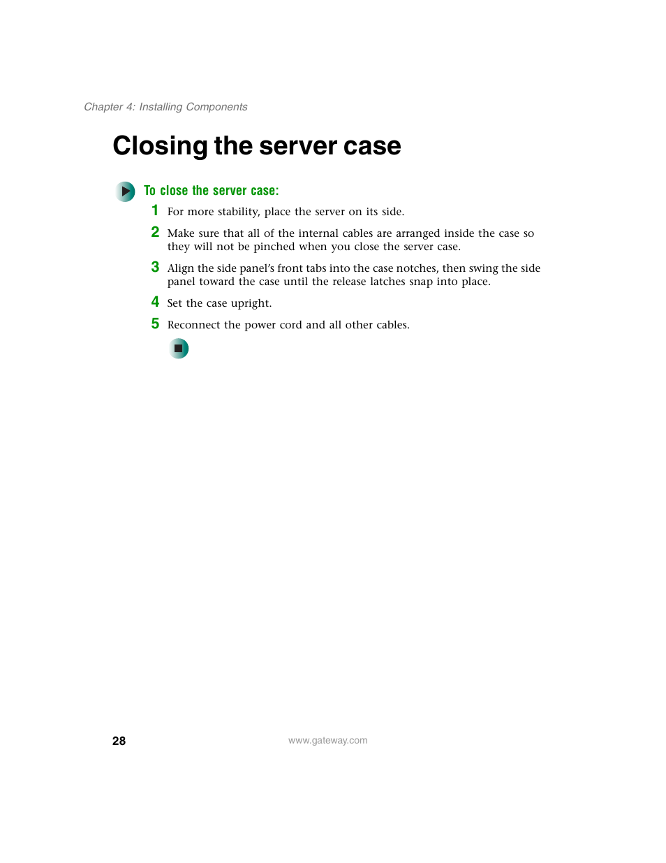 Closing the server case, To close the server case | Gateway 920 User Manual | Page 33 / 122
