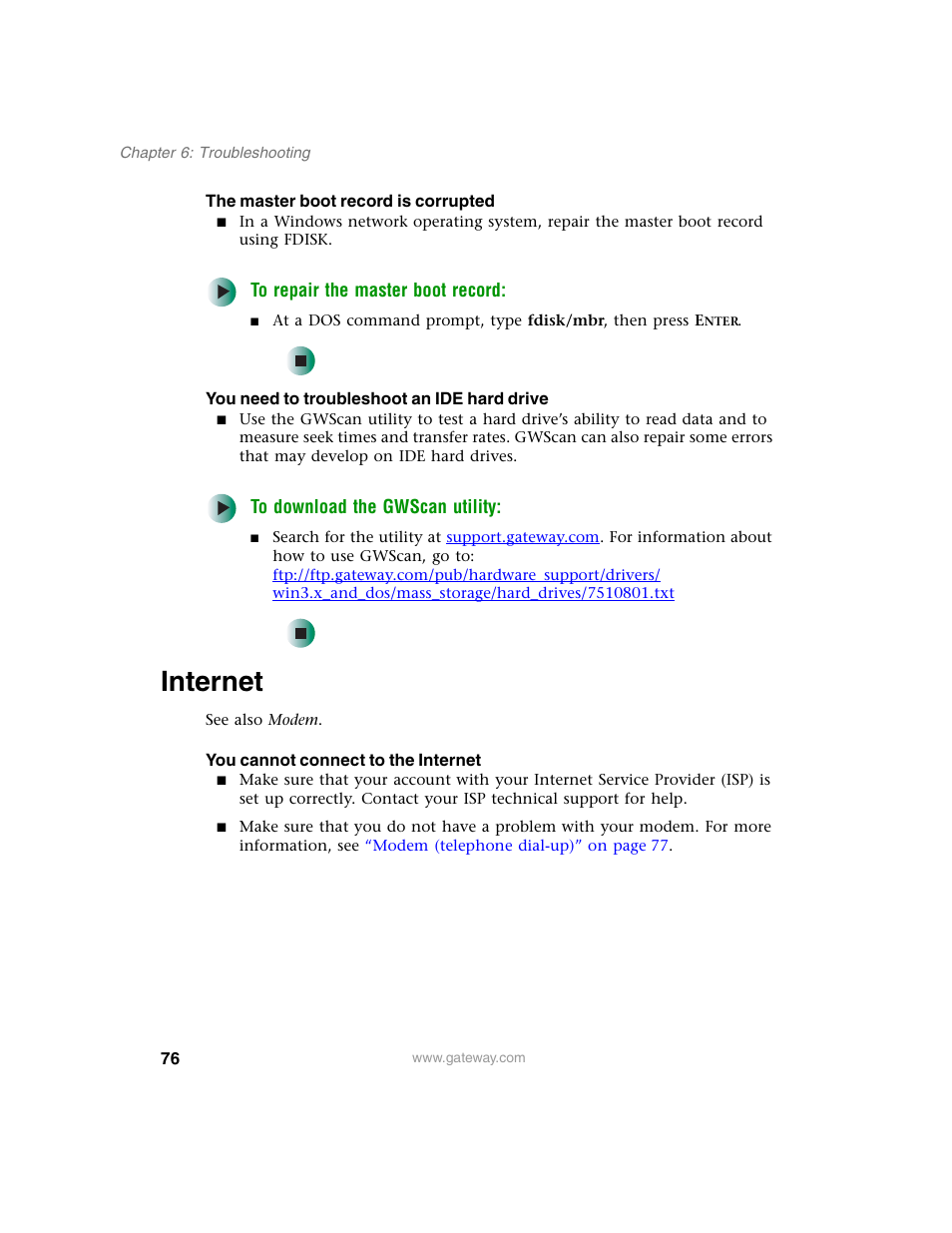 The master boot record is corrupted, To repair the master boot record, You need to troubleshoot an ide hard drive | To download the gwscan utility, Internet, You cannot connect to the internet, You need | Gateway 920 User Manual | Page 81 / 122