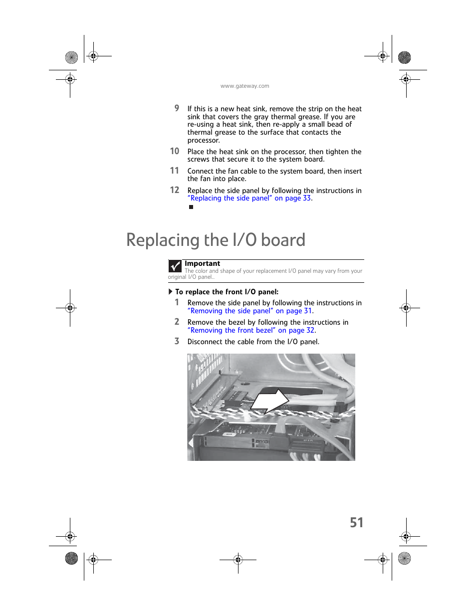 Replacing the i/o board, To replace the front i/o panel | Gateway GT5448E User Manual | Page 57 / 138